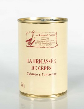 LA FRICASSÉE DE CÈPES - Cuisinée à l'ancienne - 380g