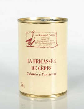 LA FRICASSÉE DE CÈPES Cuisinée à l'ancienne